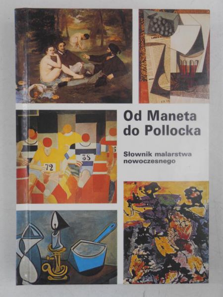 Od Maneta do Pollocka