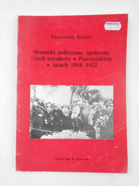 Stosunki polityczne, społeczne i ruch narodowy w Pszczyńskiem w latach 1918-1922