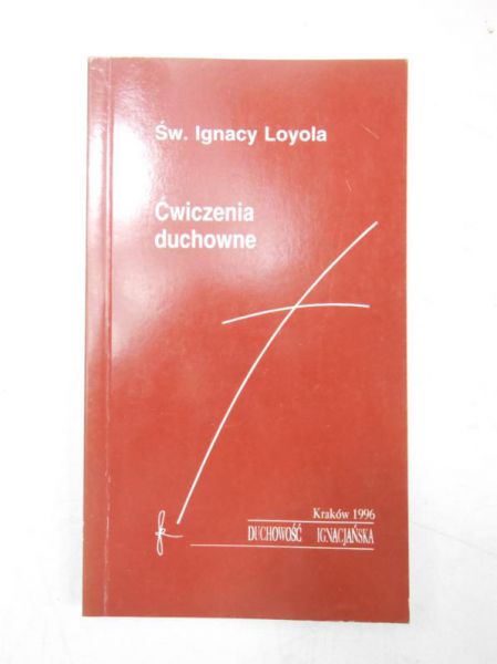 Loyola Ignacy  - Ćwiczenia duchowne