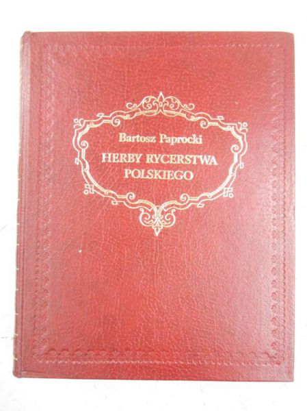 Herby rycerstwa polskiego, Reprint z 1858 r.