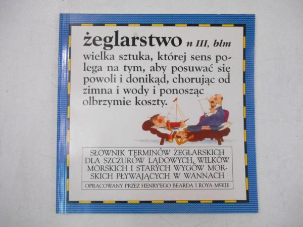 Żeglarstwo: słownik terminów żeglarskich