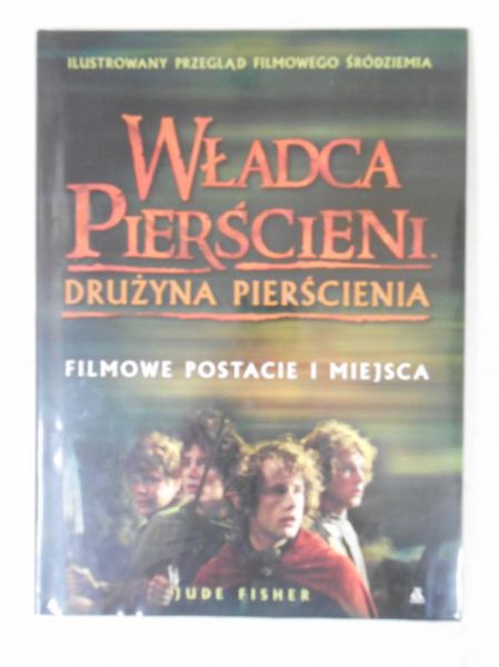 Fisher Jude - Władca Pierścienia: Drużyna Pierścienia