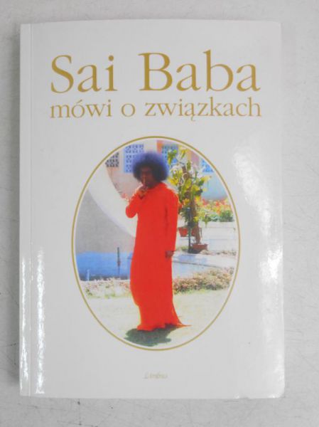 Doliwa-Stepski Stephan - Sai Baba mówi o związkach