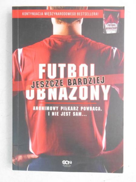 Futbol jeszcze bardziej obnażony