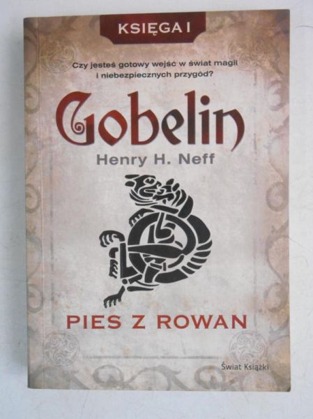 Gobelin pies z Rowan, Księga I