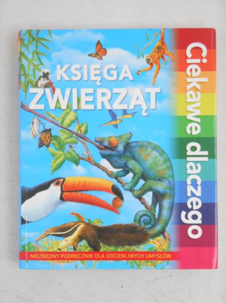 Księga zwierząt. Ciekawe dlaczego