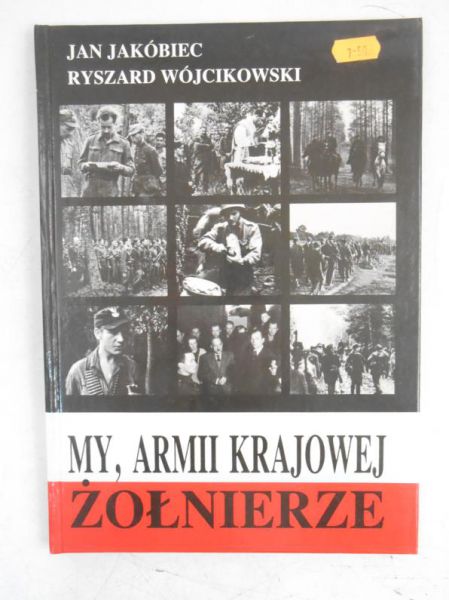 My, Armii Krajowej żołnierze