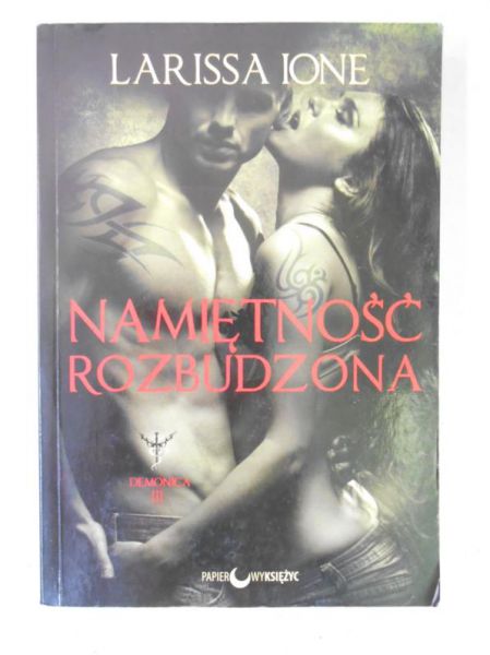 Ione Larissa - Namiętność rozbudzona
