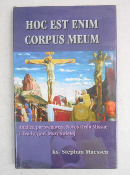 Maessen Stephan - Hoc est Enim Corpus Meum