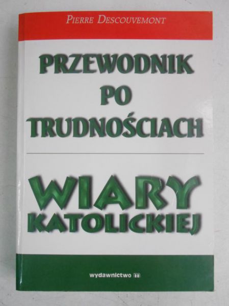 Przewodnik po trudnościach wiary