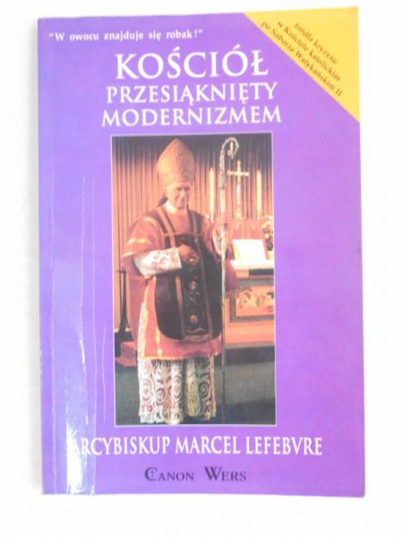 Kościół przesiąknięty modernizmem