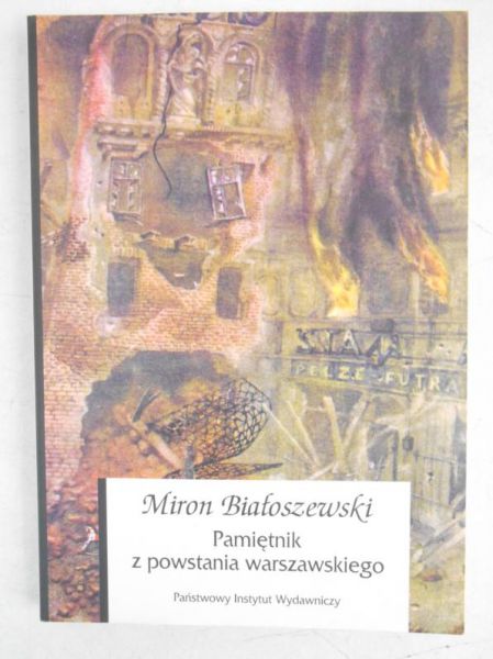 Białoszewski Miron - Pamiętnik z powstania warszawskiego