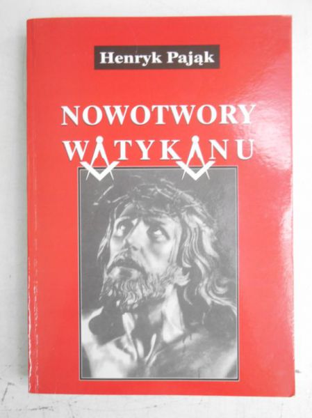 Pająk Henryk - Nowotwory Watykanu