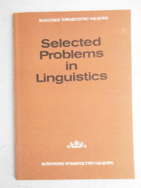 Selected Problems in Linguistics