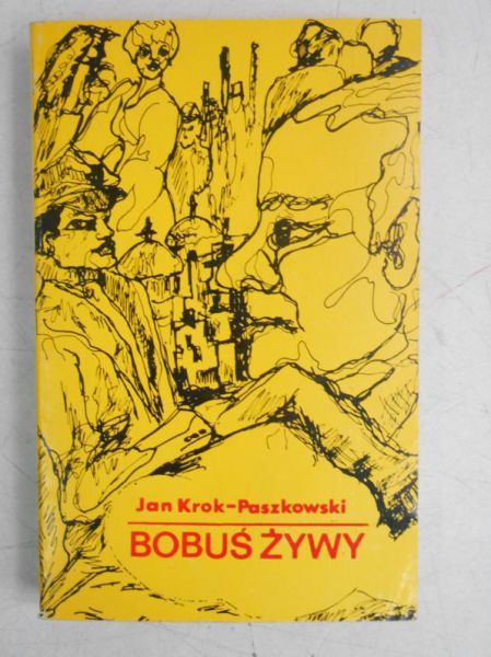 Krok-Paszkowski Jan - Bobuś żywy