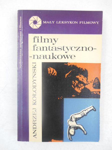 Kołodyński Andrzej  - Filmy fantastyczno-naukowe