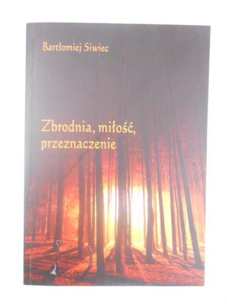 Zbrodnia, miłość, przeznaczenie, Autograf