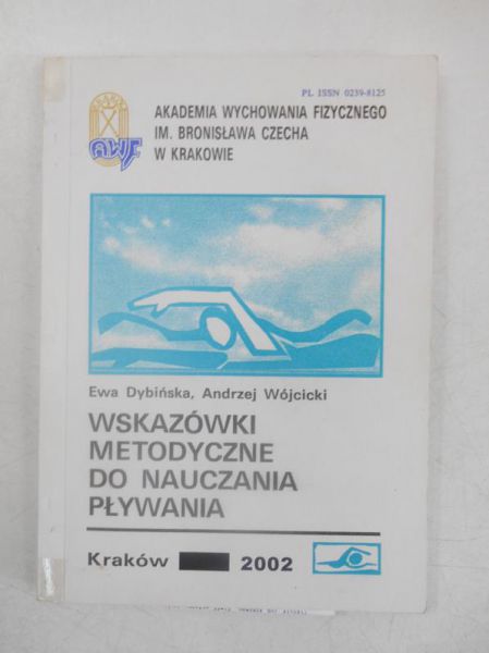 Dybińska Ewa - Wskazówki metodyczne do nauczania pływania
