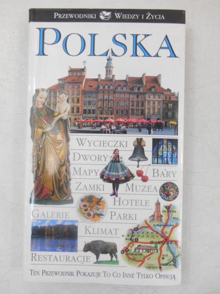 Polska. Przewodniki Wiedzy i Życia