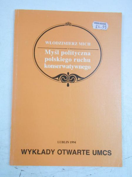 Myśl polityczna polskiego ruchu konserwatywnego