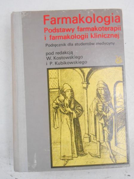 Farmakologia. Podstawy farmakoterapii i farmakologii klinicznej