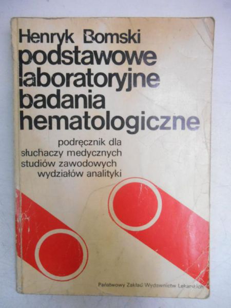 Podstawowe laboratoryjne badania hematologiczne