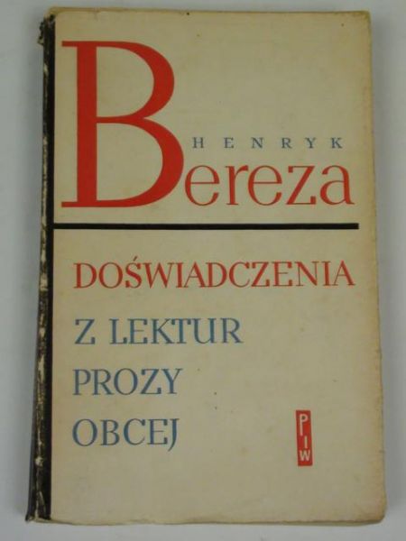 Doświadczenia z lektur prozy obcej