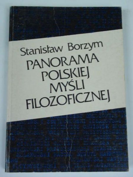 Borzym Stanisław - Panorama polskiej myśli filozoficznej