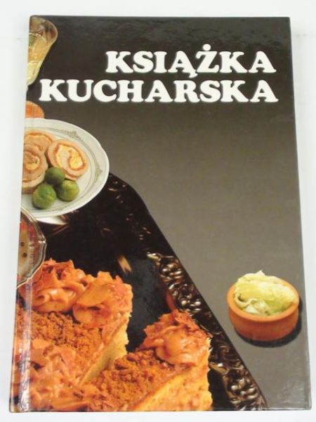 Książka kucharska. Przepisy kulinarne narodów Jugosławii