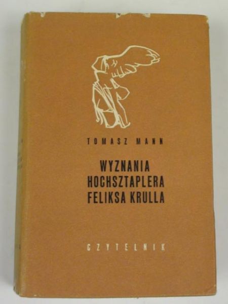 Mann Thomas - Wyznania hochsztaplera Feliksa Krulla