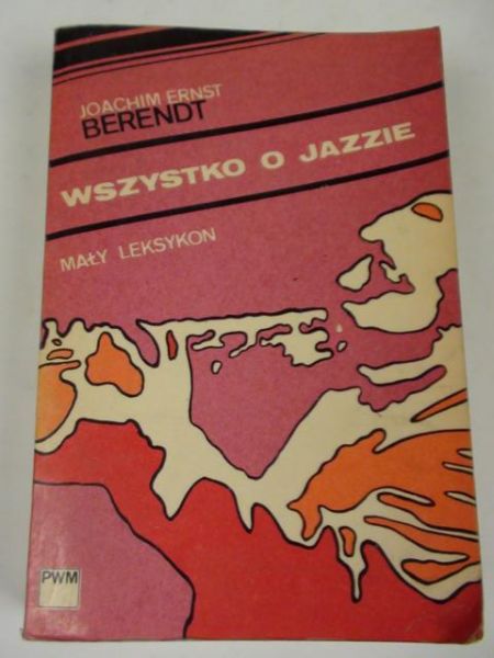 Wszystko o jazzie, mały leksykon