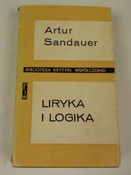 Sandauer Artur - Liryka i logika