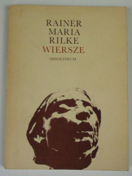 Rilke Rainer M. - Wiersze
