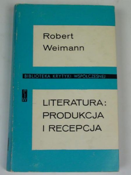 Literatura: produkcja i recepcja BKW