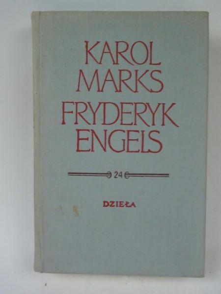 Engels Fryderyk - Dzieła Tom 24