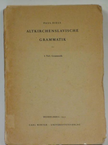 Altkirchenslavische Grammatik, 1932