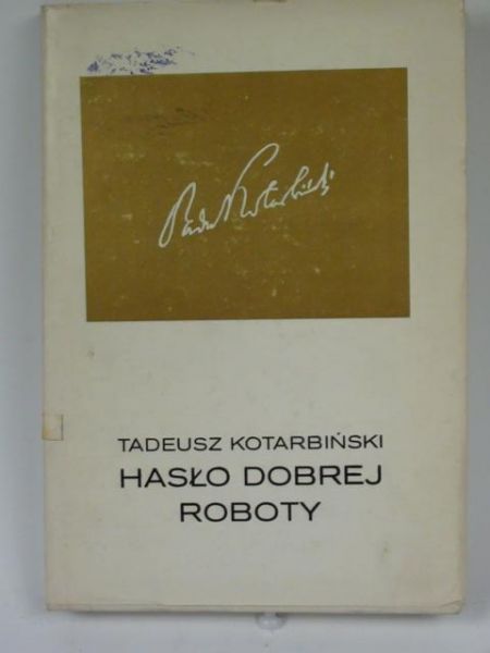Hasło dobrej roboty