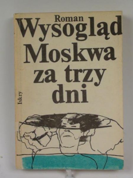 Moskwa za trzy dni