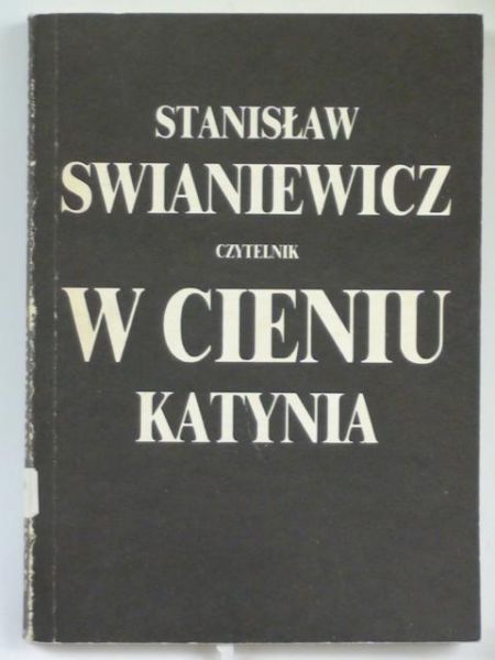 W cieniu Katynia