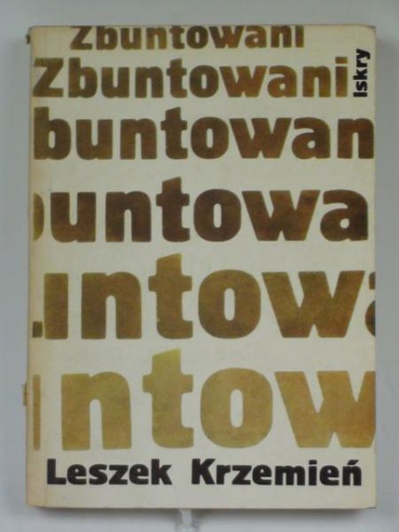 Korzemień Leszek - Zbuntowani opowieść o KZMP