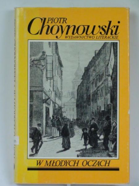 Choynowski Piotr - W młodych oczach