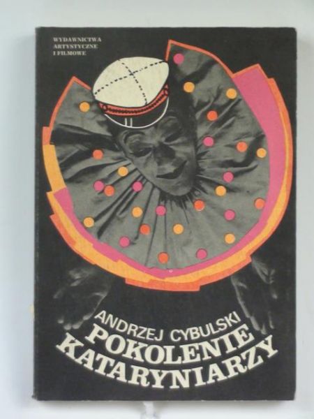 Cybulski Andrzej - Pokolenie kataryniarzy