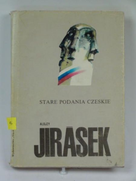 Jirasek Alojzy - Stare podania czeskie