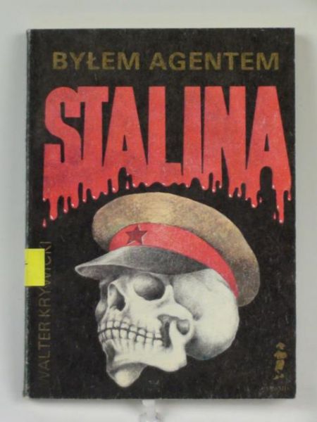 Byłem agentem Stalina