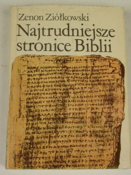 Najtrudniejsze stronice Biblii