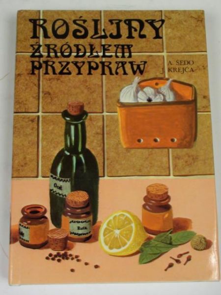 Sedo A.,   - Rośliny źródłem przypraw