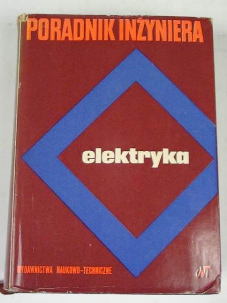 Poradnik inżyniera. Elektryka