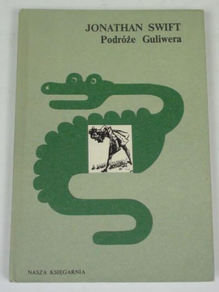 Swift Jonathan - Podróże Gullivera