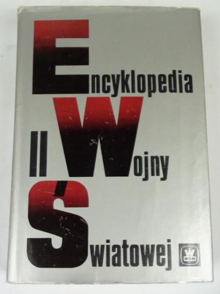 Sobczak Kazimierz (red.) - Encyklopedia II wojny światowej