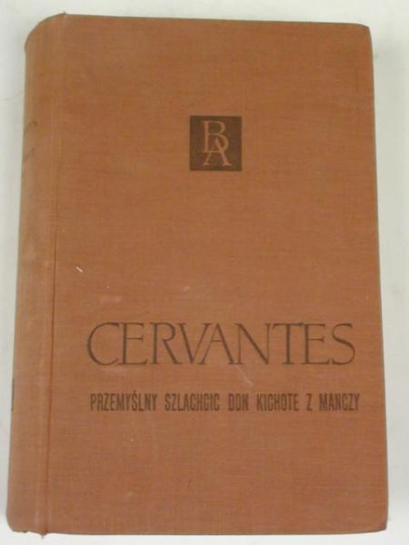 De Cervantes Saavedra Miguel - Przemyślny szlachcic Don Kichote z Manczy T. II